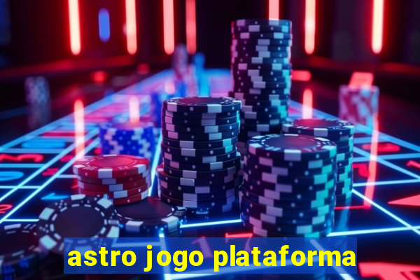 astro jogo plataforma